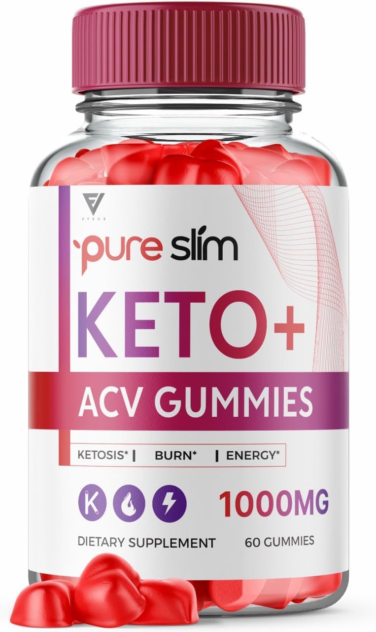 ACV and Pure Slim Keto Gummies